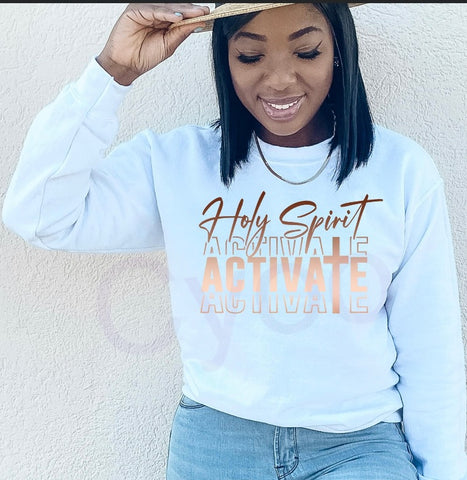 Holy Spirit Activate Sweatshirt